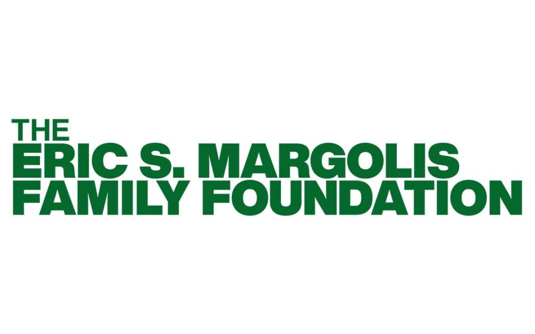 Immense Gratitude for the Margolis Family Foundation Support